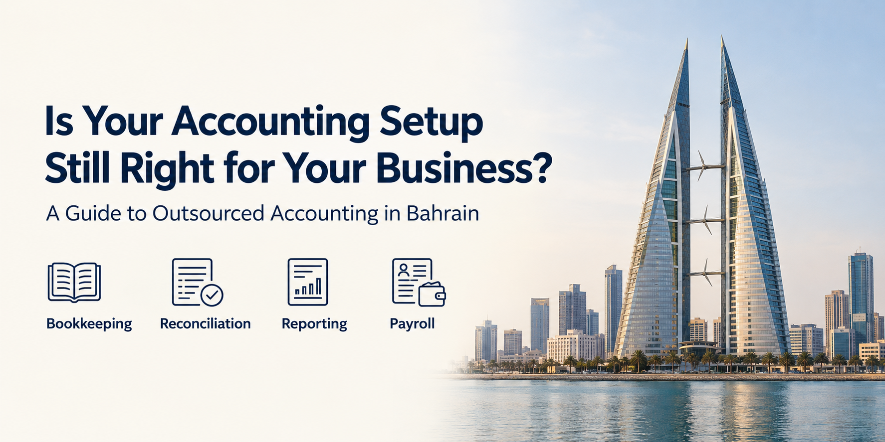 Outsourced Accounting Bahrain